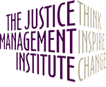 The Justice Management Institute